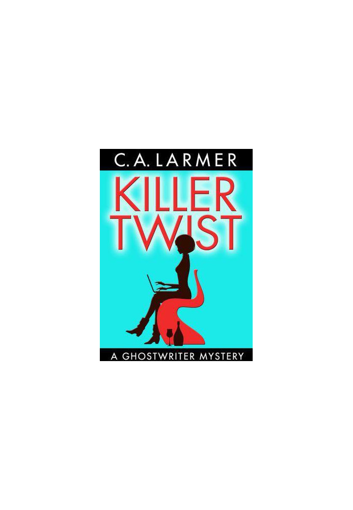 [Ghostwriter Mystery 01] • Killer Twist