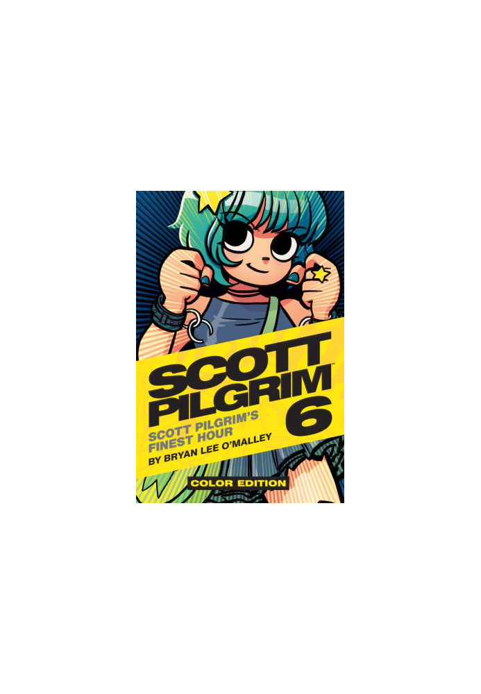 Scott Pilgrim Vol. 6 (of 6): Scott Pilgrim's Finest Hour (2015, Color Edition)
