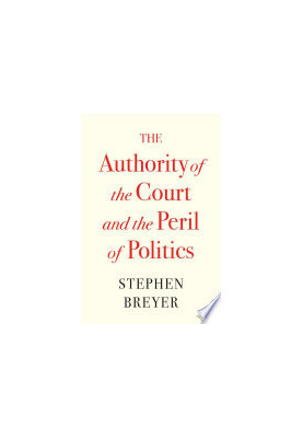 The Authority of the Court and the Peril of Politics