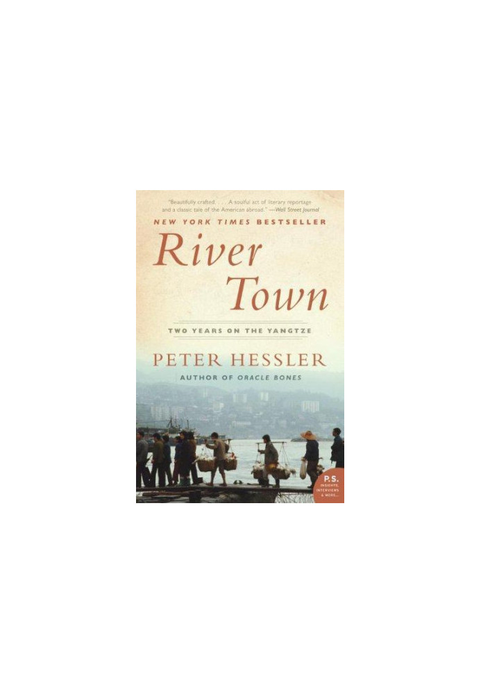 River Town: Two Years on the Yangtze