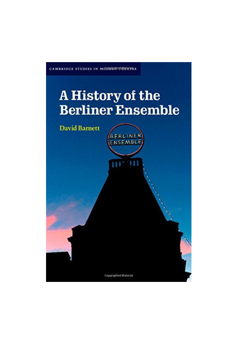A history of the Berliner Ensemble
