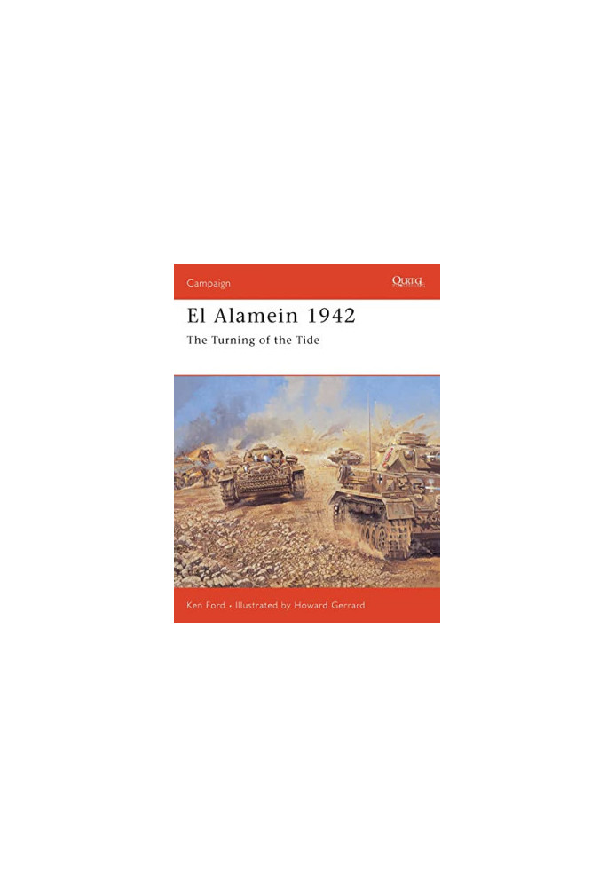 El Alamein 1942: The Turning of the Tide