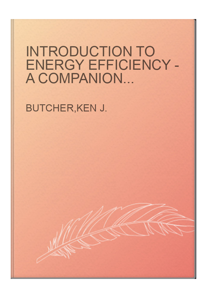 Introduction to Energy Efficiency - A Companion to CIBSE Guide F