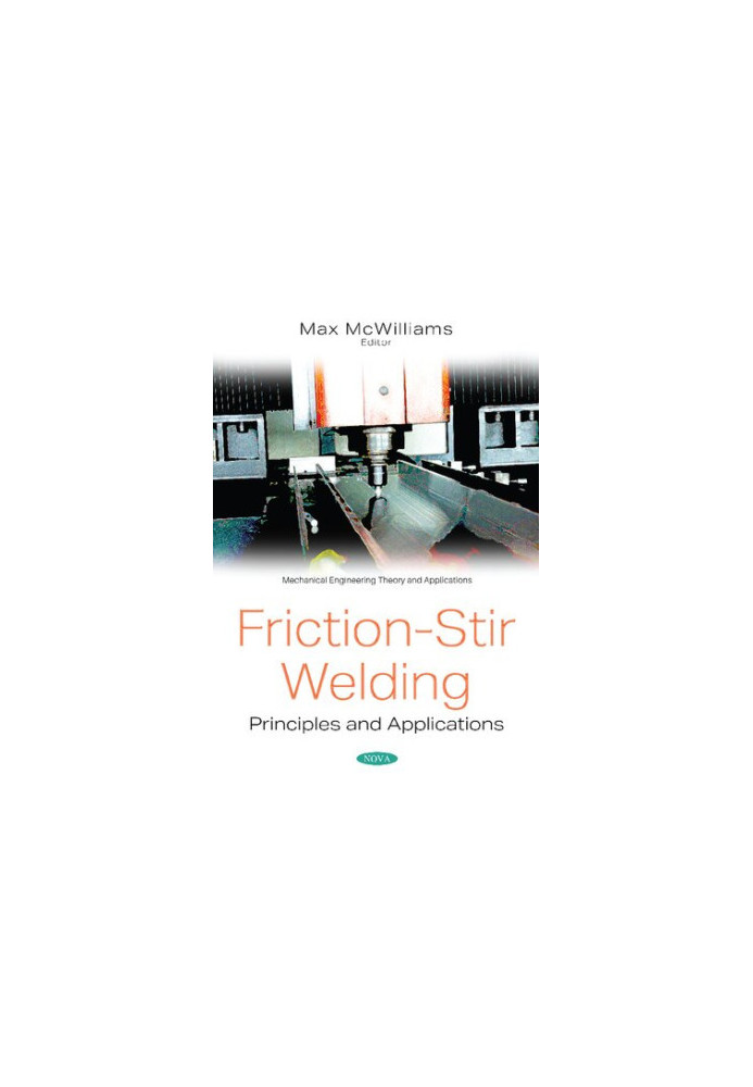Friction-stir Welding: Principles and Applications