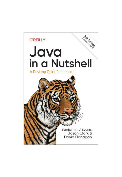 Java in a Nutshell: A Desktop Quick Reference