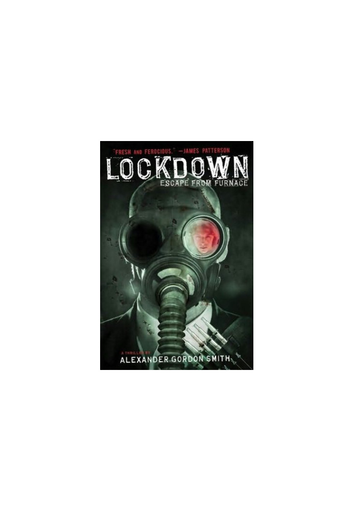Lockdown: Escape from Furnace (Book 1)