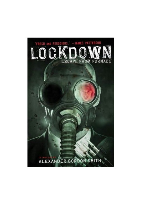 Lockdown: Escape from Furnace (Book 1)