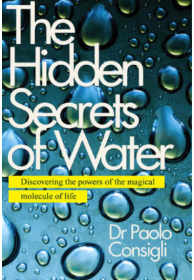 The Hidden Secrets of Water