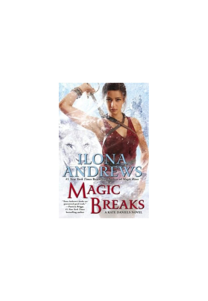 Magic Breaks (Kate Daniels, 07)