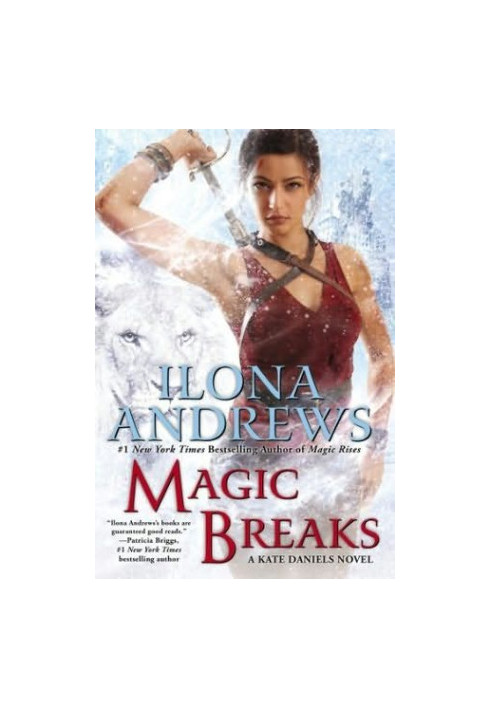 Magic Breaks (Kate Daniels, 07)