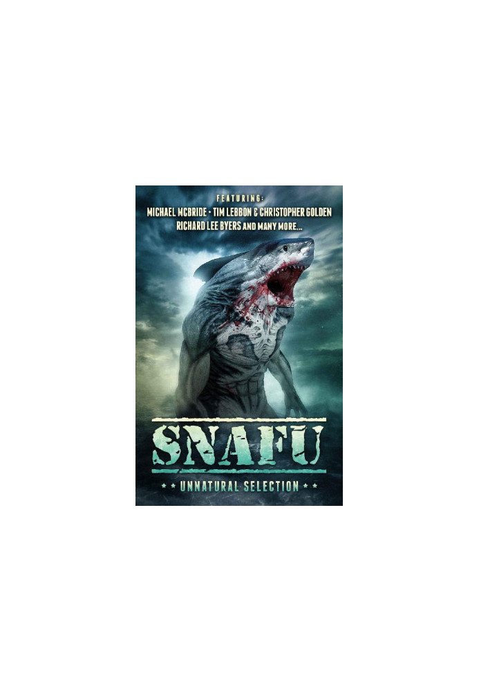 SNAFU - Unnatural Selection