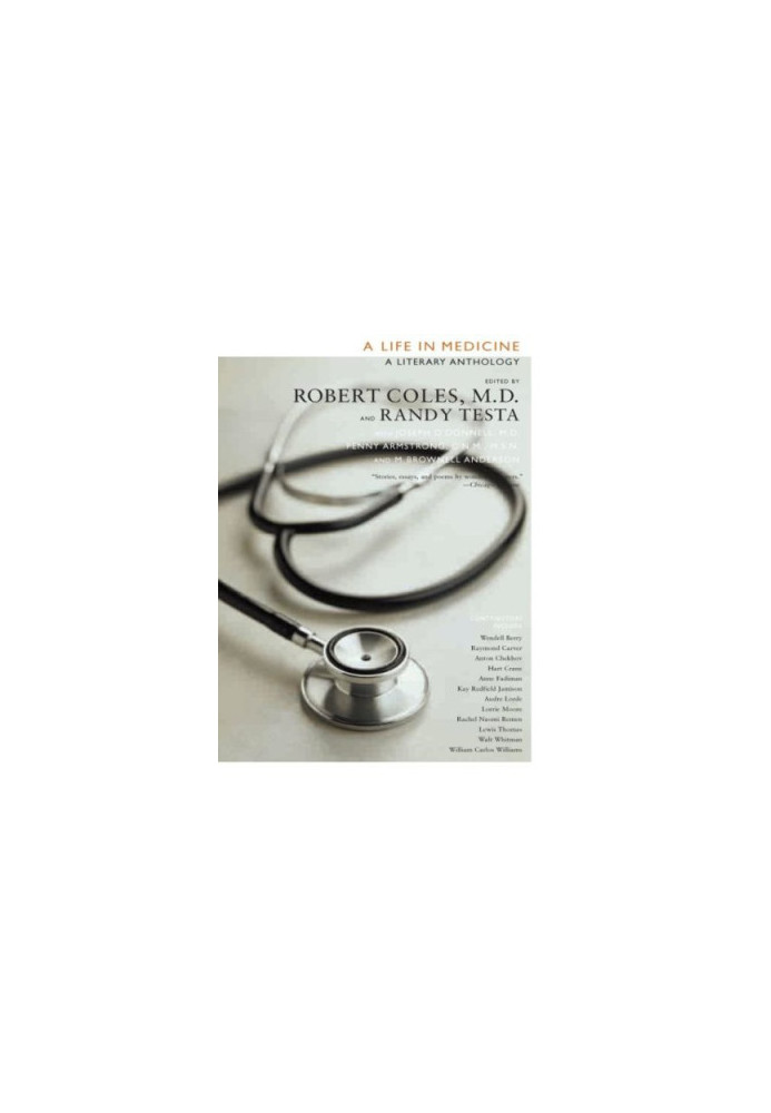 A Life in Medicine: a Literary Anthology