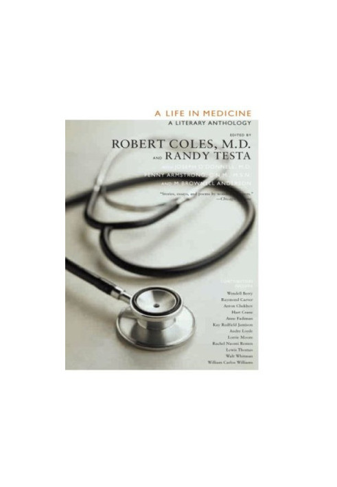 A Life in Medicine: a Literary Anthology