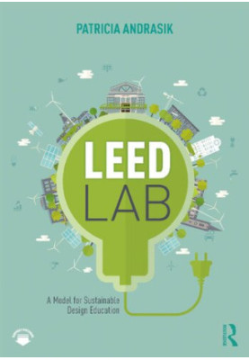 LEED Lab: A Model for Sustainable Design Education