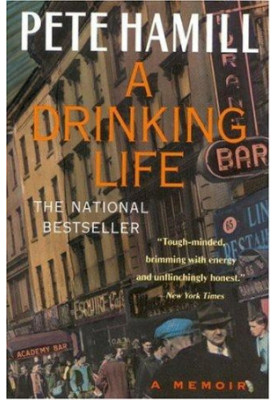 A Drinking Life: A Memoir