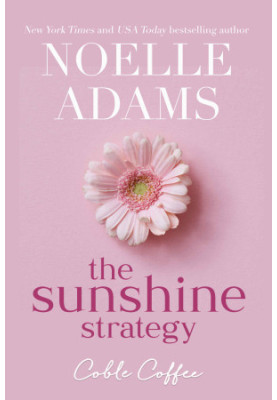The Sunshine Strategy (Coble Coffee, 3)