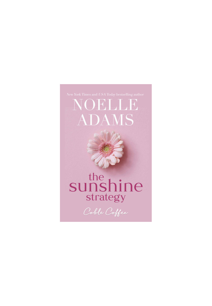 The Sunshine Strategy (Coble Coffee, 3)