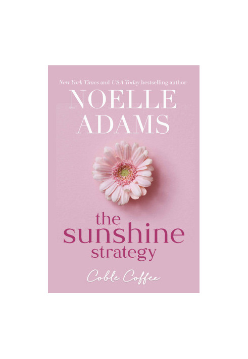 The Sunshine Strategy (Coble Coffee, 3)