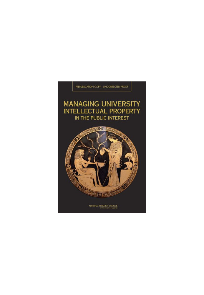 Managing University Intellectual Property in the Public Interest