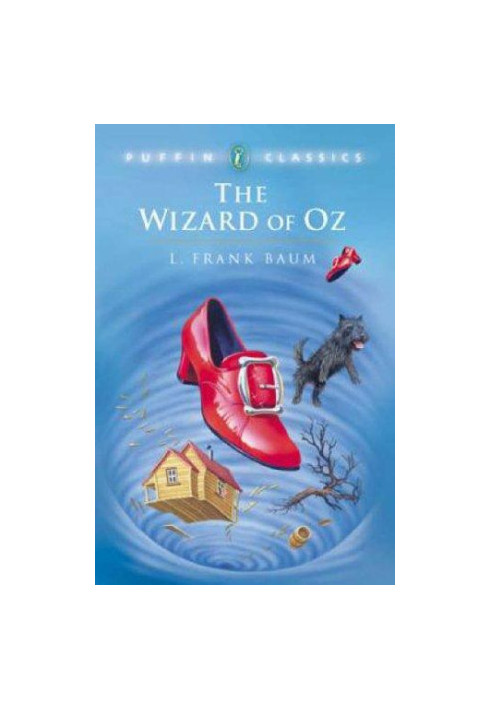 The Wizard of Oz (Puffin Classics)