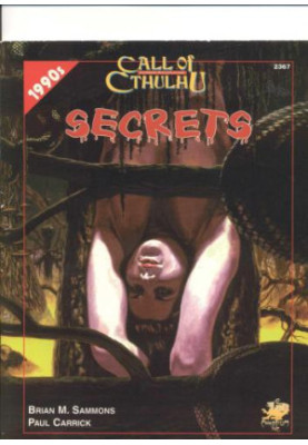 Call of Cthulhu: Secrets (Chaosium 2367)