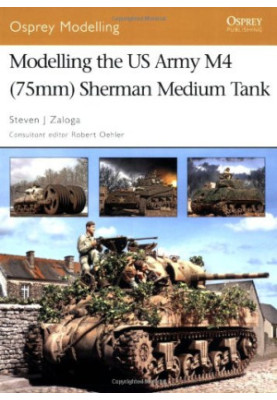 The Us Army M4 (75mm) Sherman Medium Tank