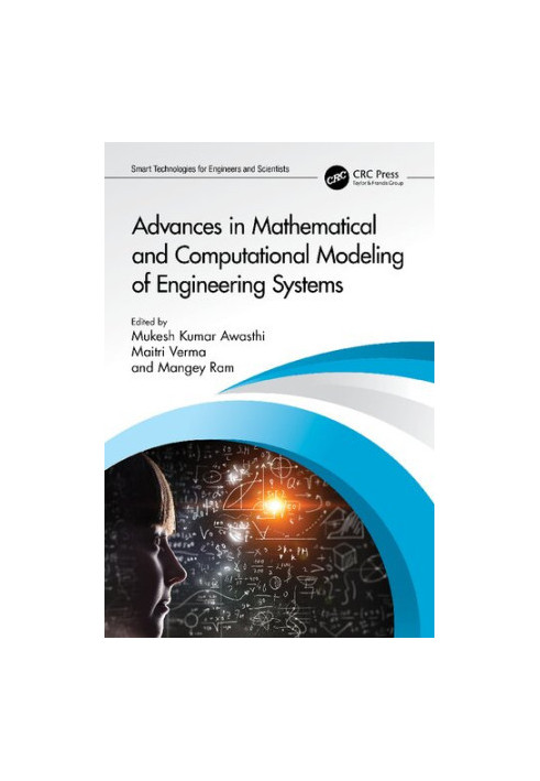 Advances in Mathematical and Computational Modeling of Engineering Systems