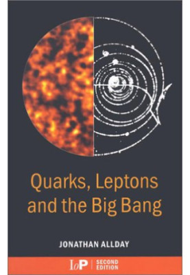 Quarks, leptons, and the big bang