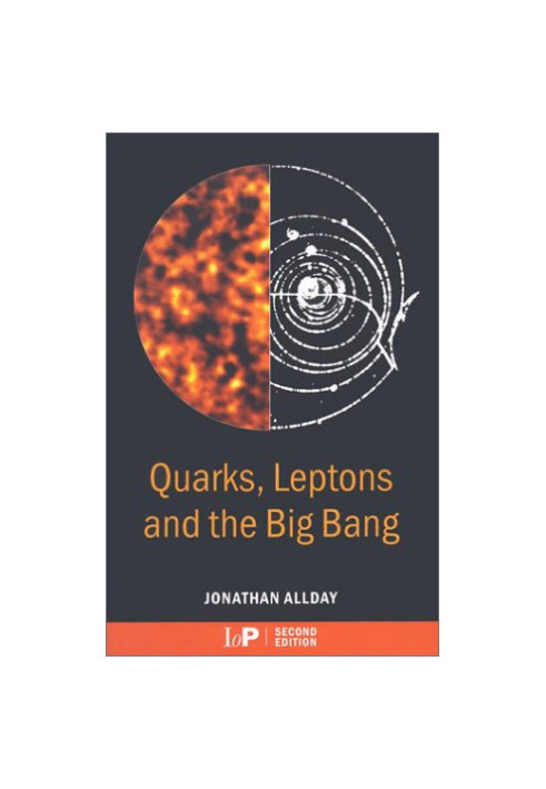 Quarks, leptons, and the big bang