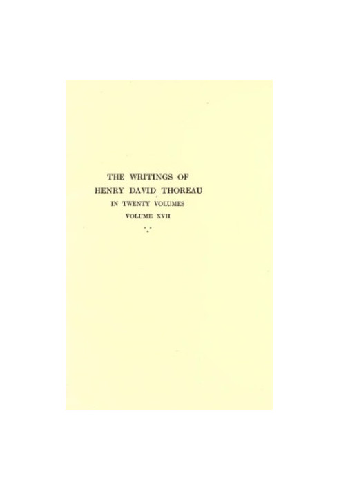 The Writings of Henry David Thoreau in 20 Volumes