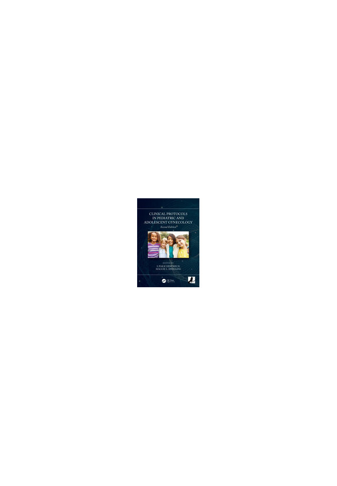 Clinical Protocols in Pediatric and Adolescent Gynecology
