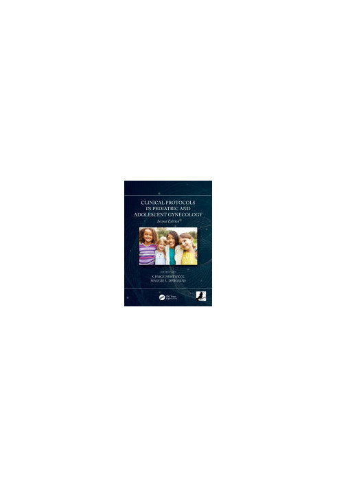Clinical Protocols in Pediatric and Adolescent Gynecology