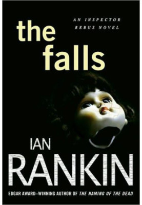 The Falls (Inspector Rebus, 12)