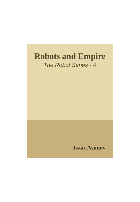 Robots and Empire