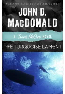 The Turquoise Lament - Travis McGee 15