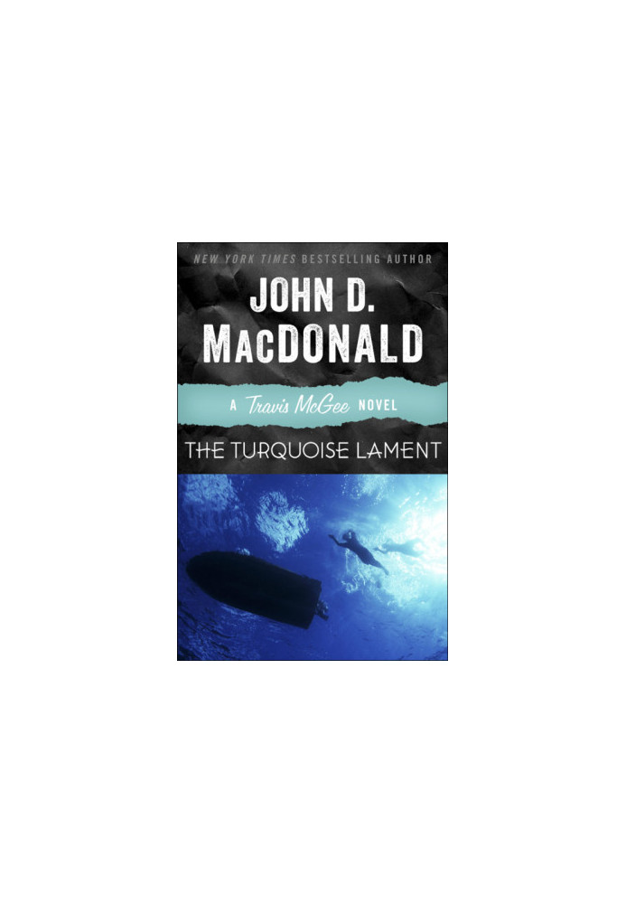 The Turquoise Lament - Travis McGee 15
