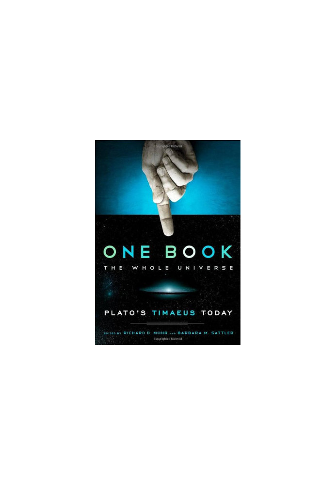 One Book, The Whole Universe: Plato's Timaeus Today