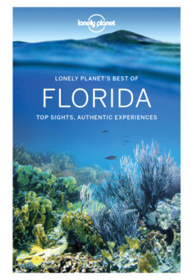 Lonely Planet's Best of Florida