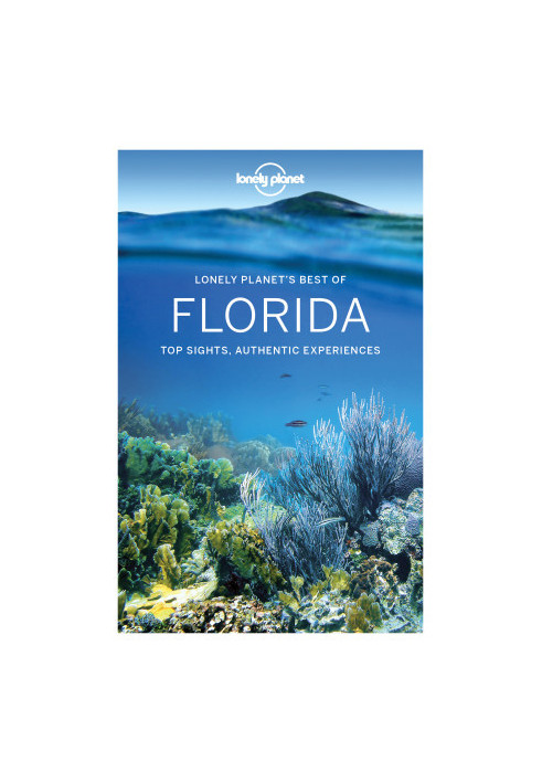 Lonely Planet's Best of Florida
