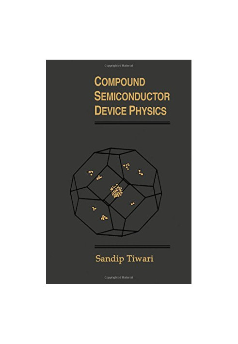 Compound Semiconductor Device Physics