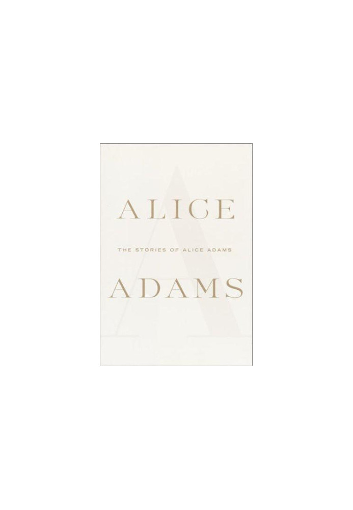 The Stories of Alice Adams