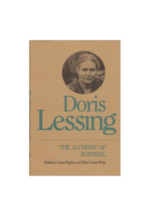 Doris Lessing: The Alchemy of Survival