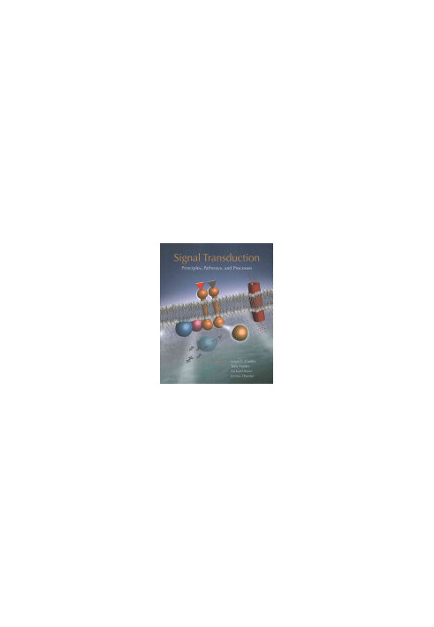 Signal Transduction: Principles, Pathways, and Processes