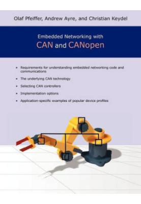 Embedded Networking with CAN and CANopen