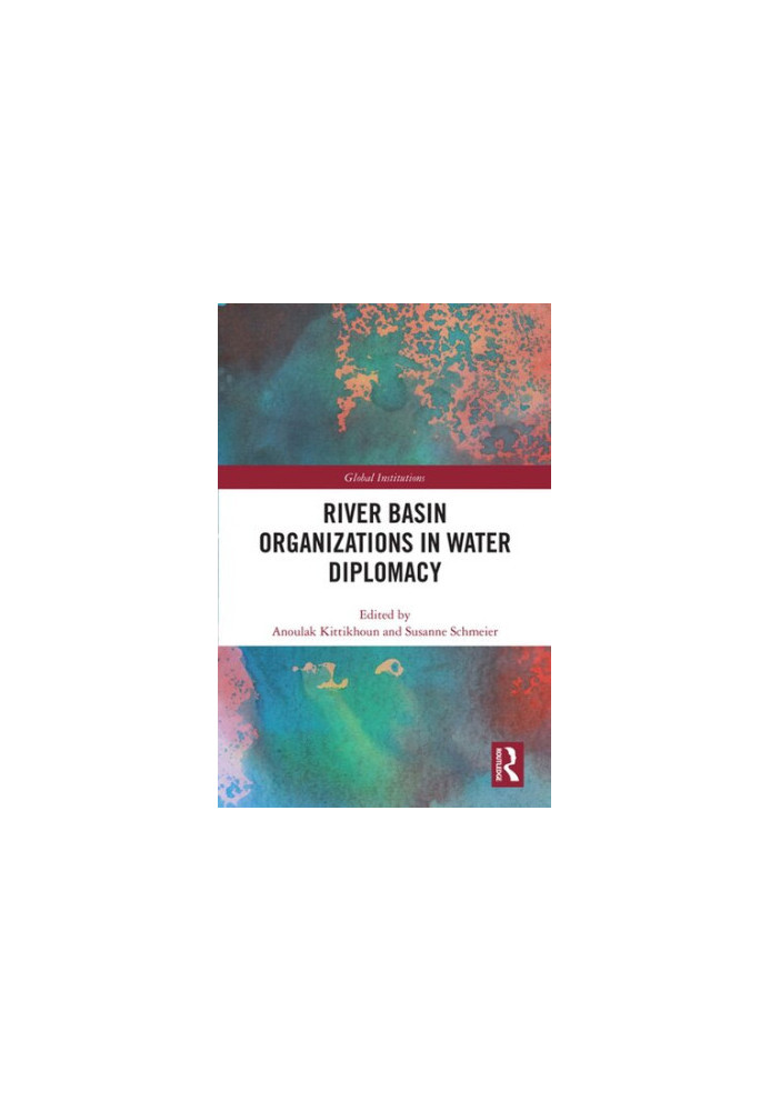 River Basin Organizations in Water Diplomacy
