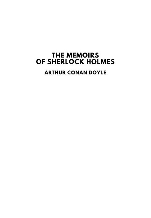 The Memoirs of Sherlock Holmes
