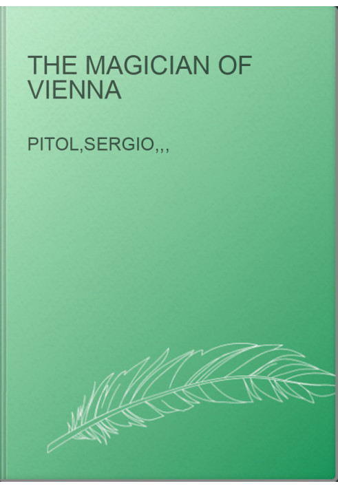 The Magician of Vienna