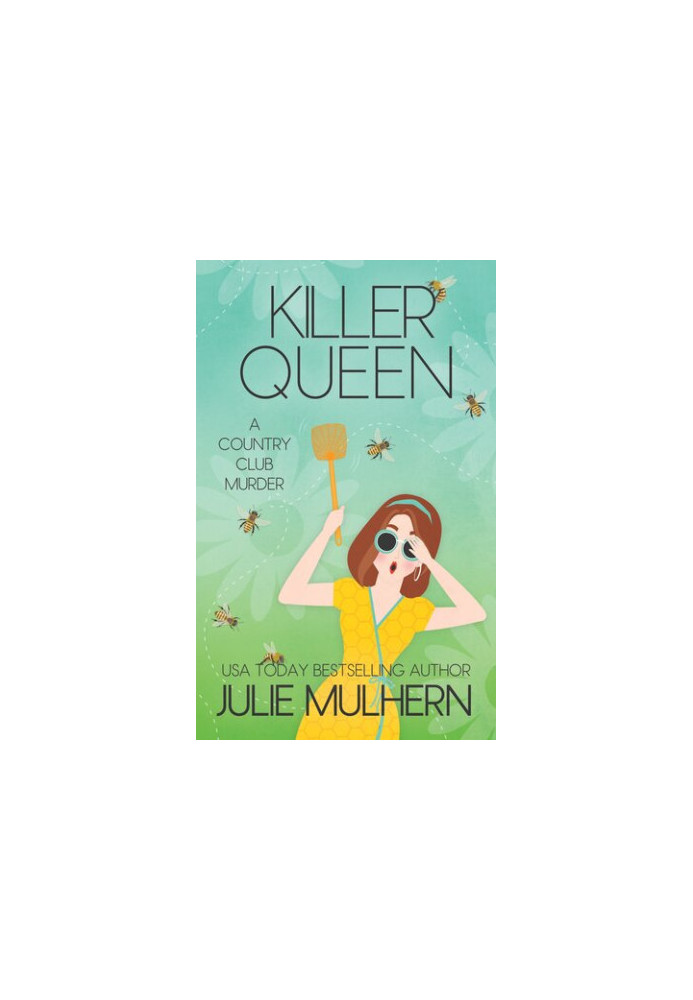 Killer Queen (The Country Club Murders 11)