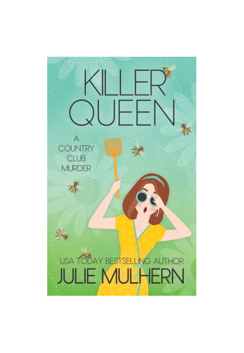 Killer Queen (The Country Club Murders 11)
