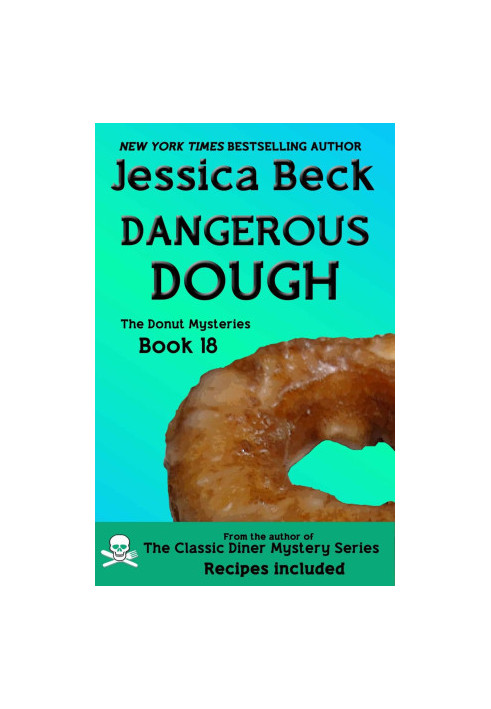 Donut Shop 18 - Dangerous Dough
